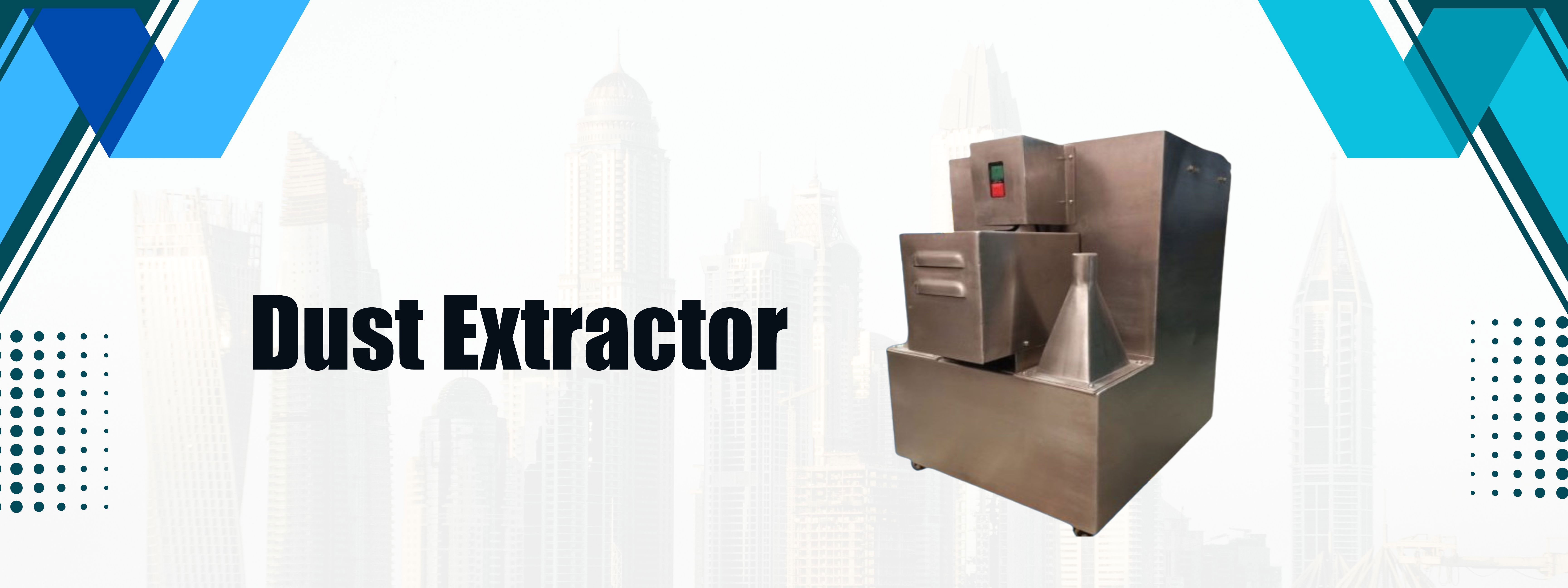 Dust Extractor